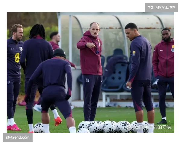 英格兰青春风暴 图赫尔高位压迫战术焕新三狮军团